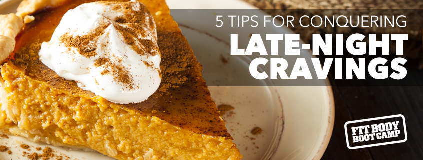 Tips For Conquering Late-Night Cravings